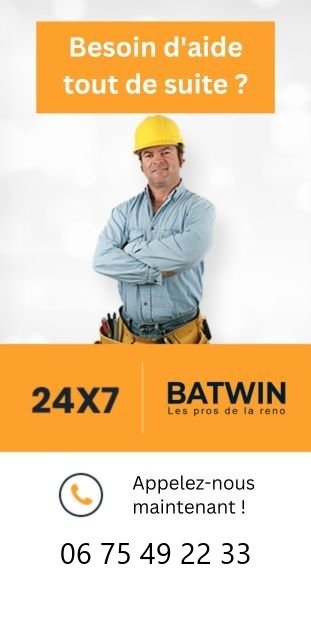 BATWIN - Besoin d'aide ? Appelez le 06 75 49 22 33